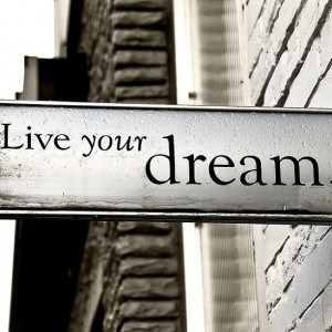 Live Your Dreams