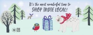 It's the Most Wonderful Time to Shop Indie Local